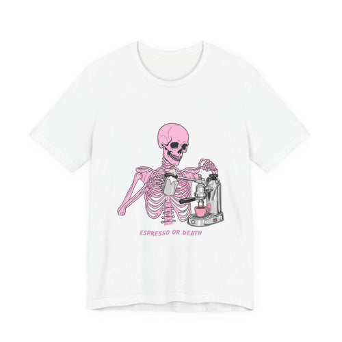 Espresso or Death Tee — Pink Skeleton Coffee Shirt