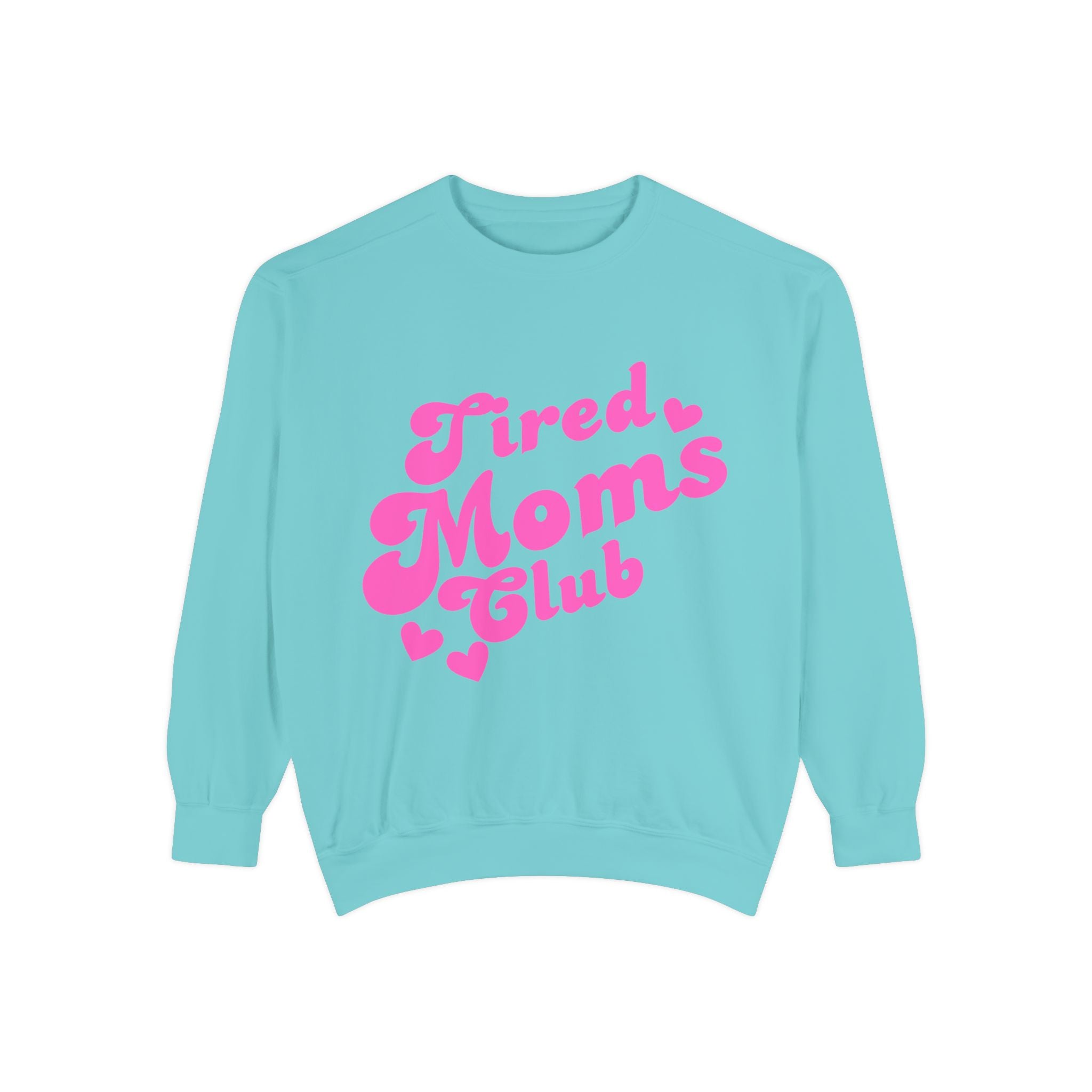 Tired Moms Club Sweatshirt — Cute Pink Retro Mom Life Pullover