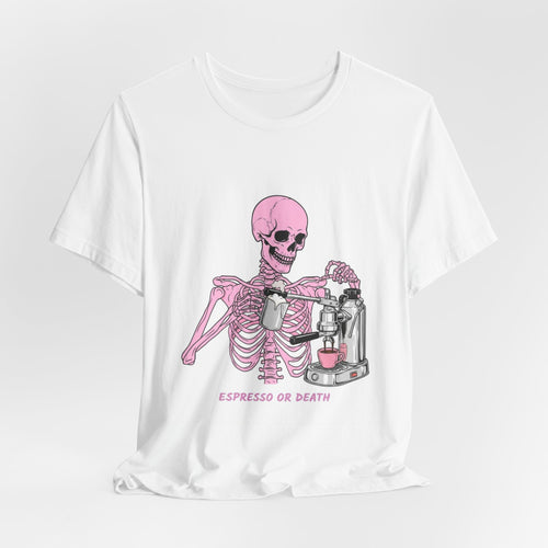 Espresso or Death Tee — Pink Skeleton Coffee Shirt